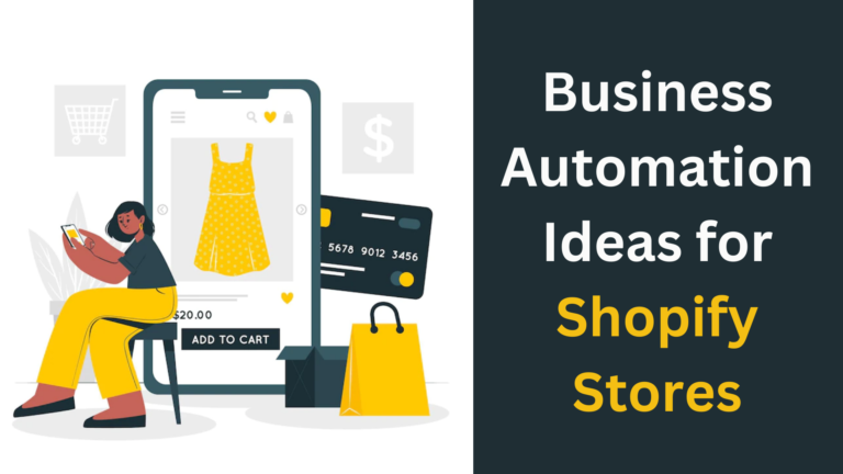 26+ Business automation ideas for Shopify stores